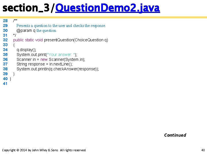 section_3/Question. Demo 2. java 28 29 30 31 32 33 34 35 36 37