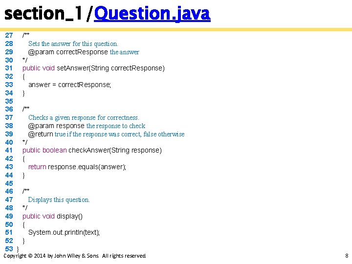 section_1/Question. java 27 28 29 30 31 32 33 34 35 36 37 38