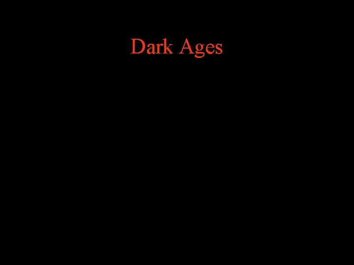 Dark Ages 