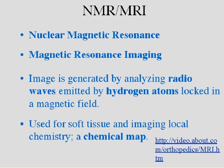http: //video. about. co m/orthopedics/MRI. h tm 