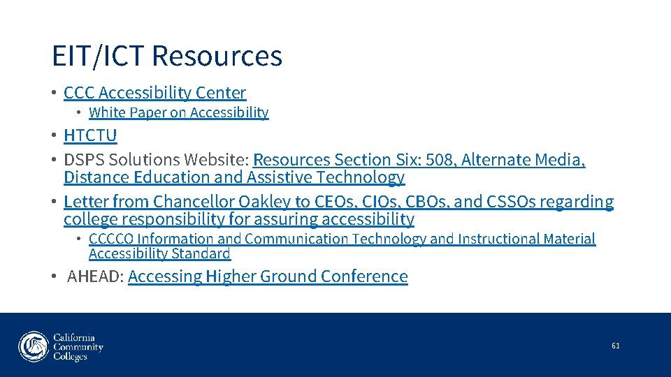 EIT/ICT Resources • CCC Accessibility Center • White Paper on Accessibility • HTCTU •