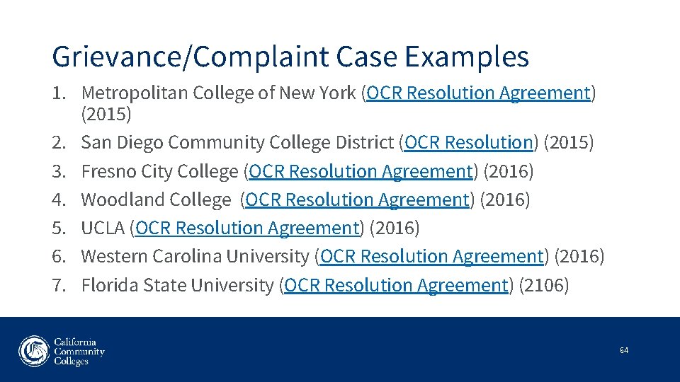 Grievance/Complaint Case Examples 1. Metropolitan College of New York (OCR Resolution Agreement) (2015) 2.