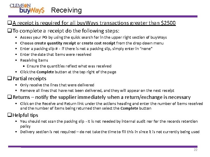 Receiving A receipt is required for all buy. Ways transactions greater than $2500 To