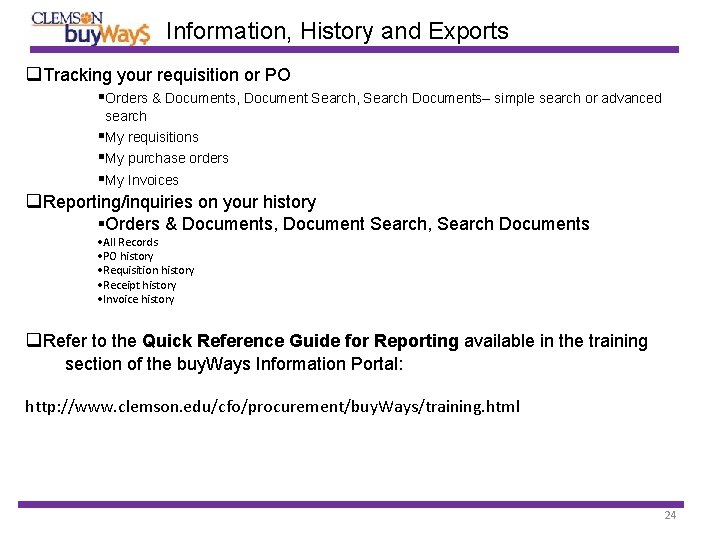 Information, History and Exports Tracking your requisition or PO Orders & Documents, Document Search,