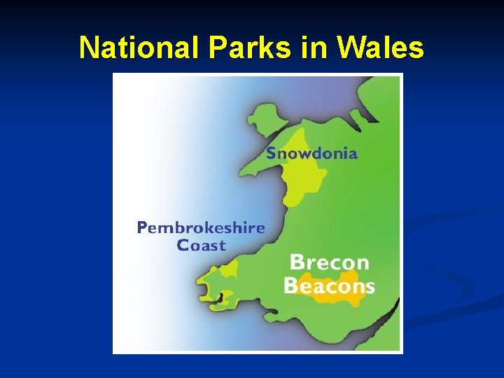 National Parks in Wales 