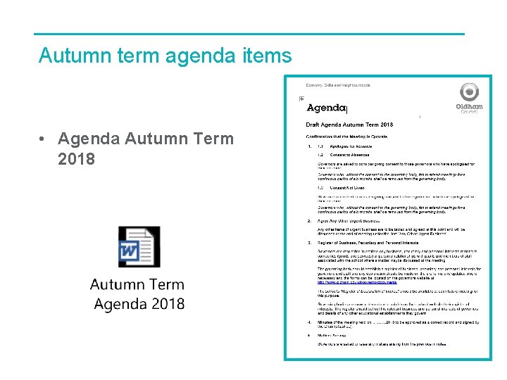 Autumn term agenda items • Agenda Autumn Term 2018 10 