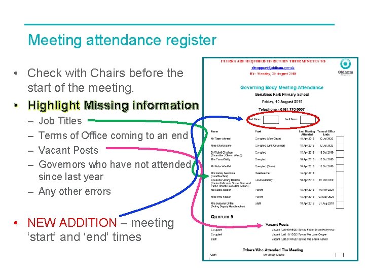 Meeting attendance register • Check with Chairs before the start of the meeting. •