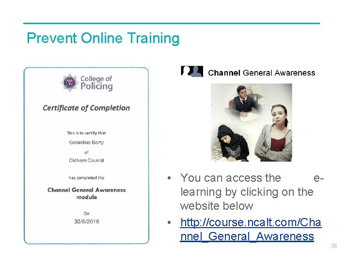 Prevent Online Training • You can access the elearning by clicking on the website