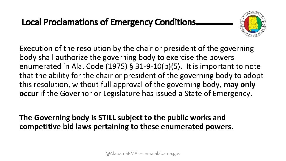 Local Proclamations of Emergency Conditions Execution of the resolution by the chair or president