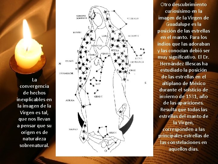 La convergencia de hechos inexplicables en la imagen de la Virgen es tal, que