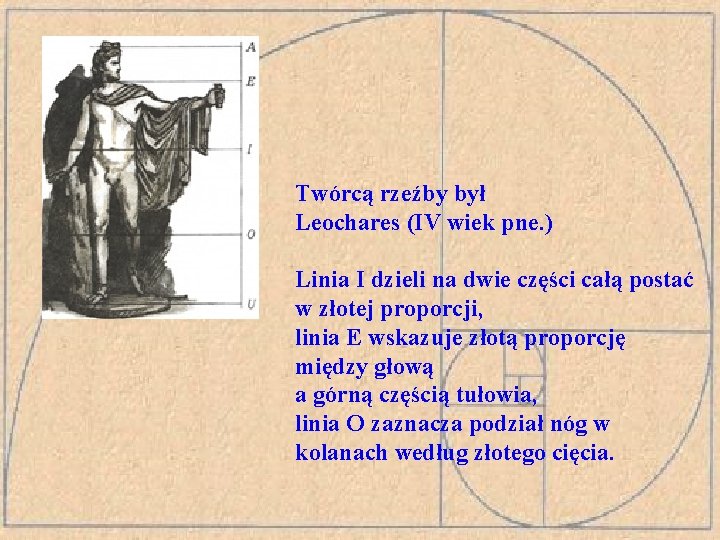 Twórcą rzeźby był Leochares (IV wiek pne. ) Linia I dzieli na dwie części
