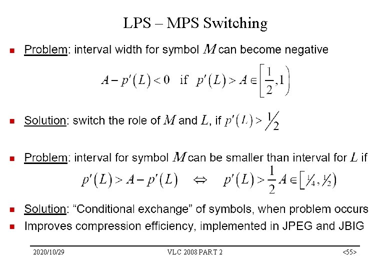 LPS – MPS Switching 2020/10/29 VLC 2008 PART 2 <55> 