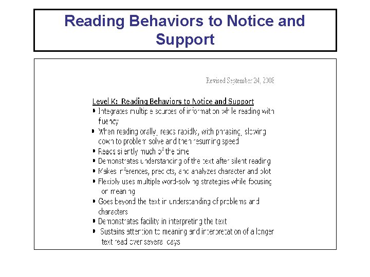 Reading Behaviors to Notice and Support 