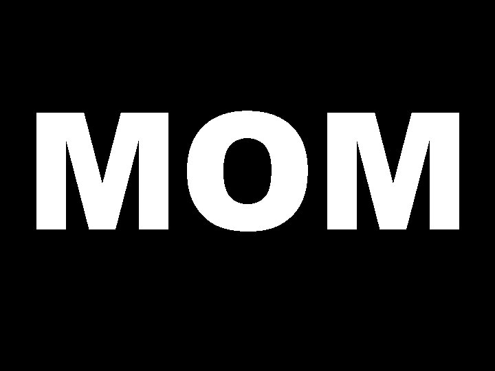 MOM 