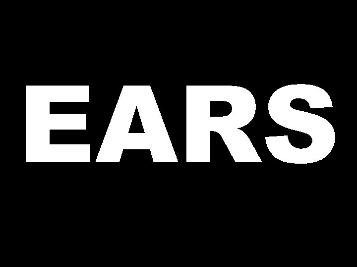 EARS 