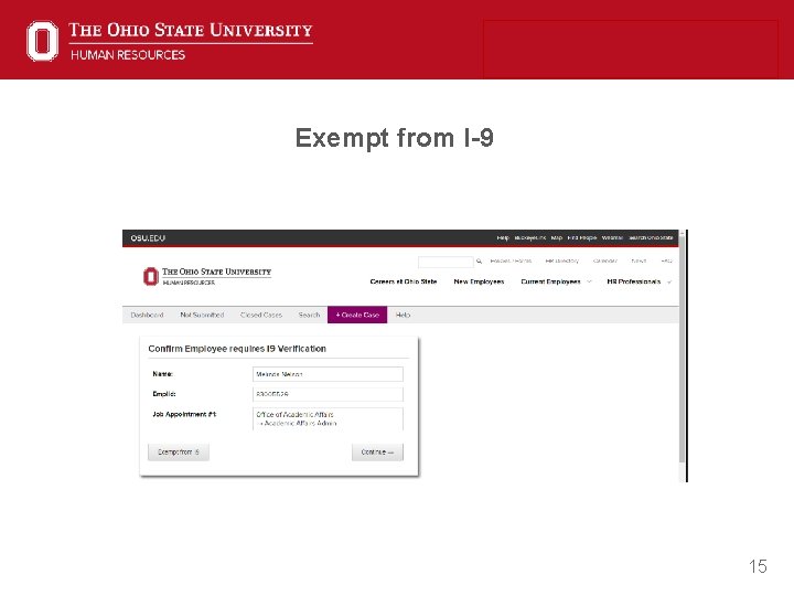 Exempt from I-9 15 