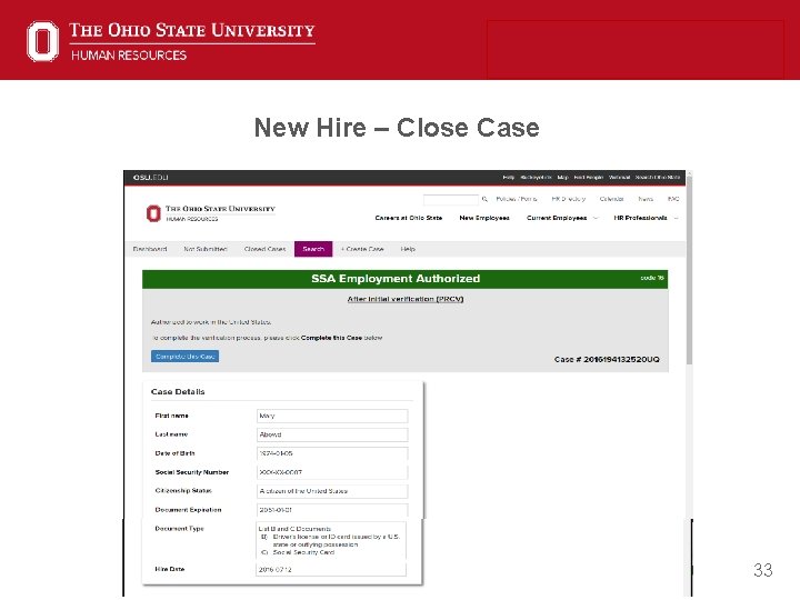 New Hire – Close Case 33 