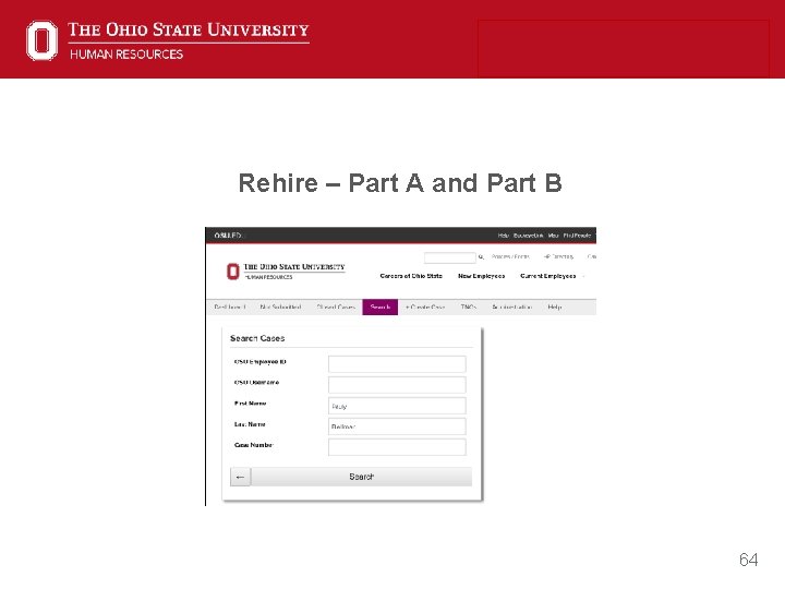 Rehire – Part A and Part B 64 