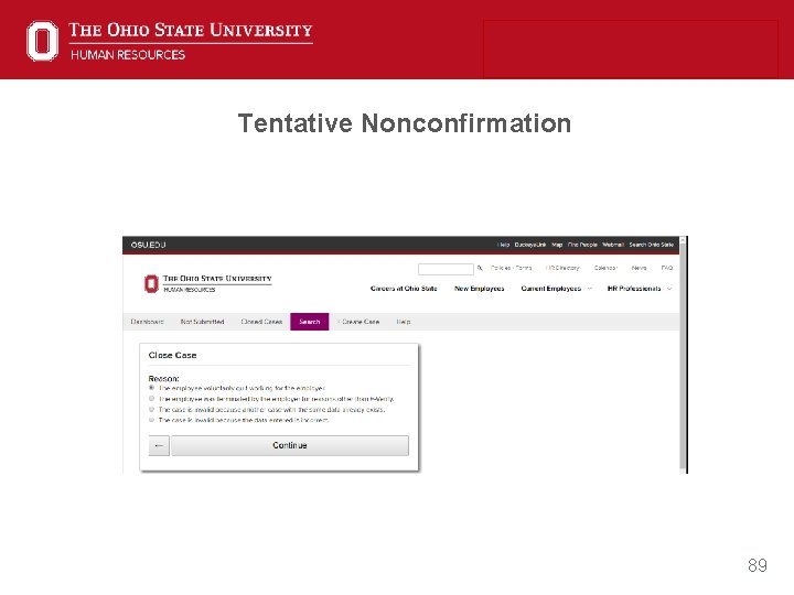 Tentative Nonconfirmation 89 