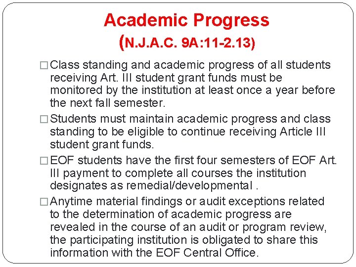 Academic Progress (N. J. A. C. 9 A: 11 -2. 13) � Class standing