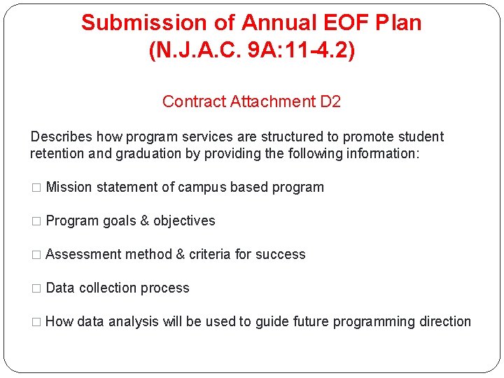 Submission of Annual EOF Plan (N. J. A. C. 9 A: 11 -4. 2)