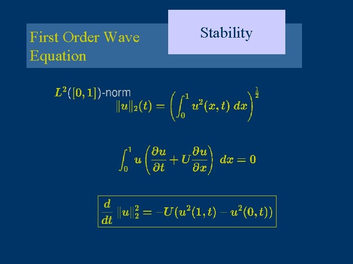 First Order Wave Equation Stability 