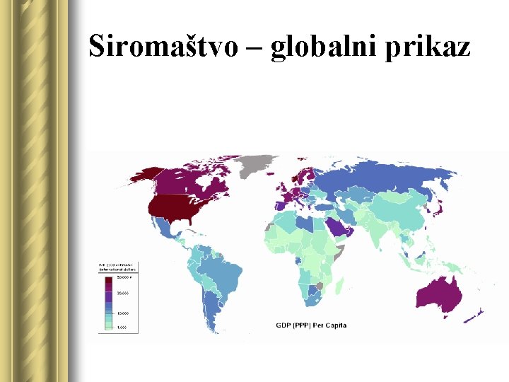 Siromaštvo – globalni prikaz 