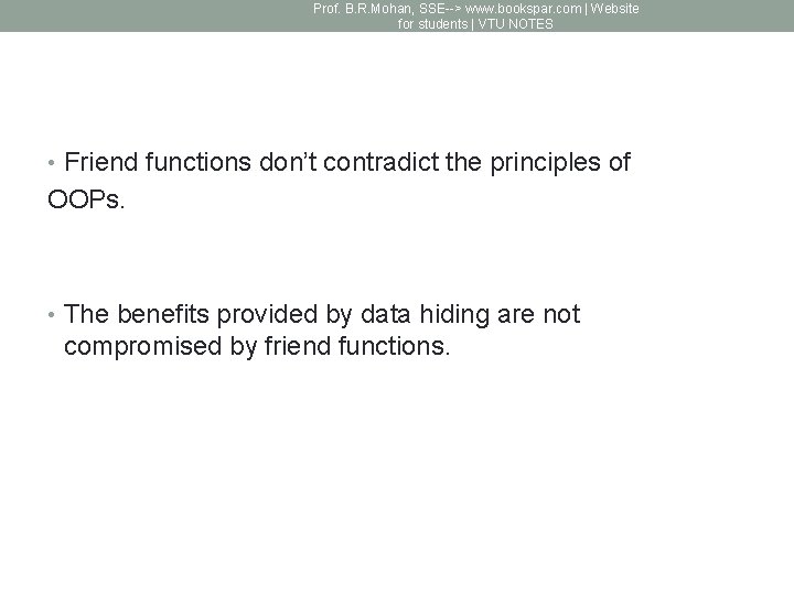 Prof. B. R. Mohan, SSE--> www. bookspar. com | Website for students | VTU