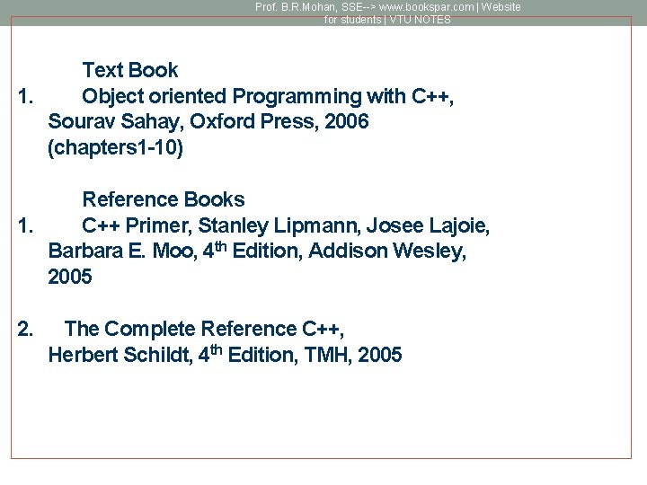 Prof. B. R. Mohan, SSE--> www. bookspar. com | Website for students | VTU