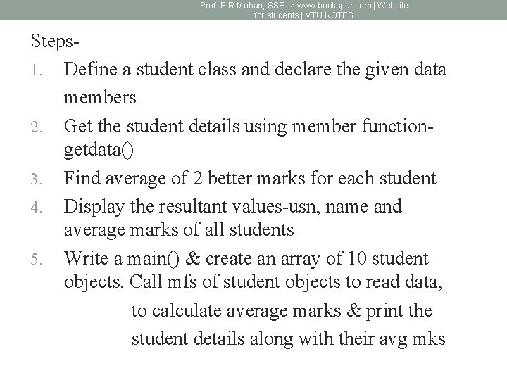 Prof. B. R. Mohan, SSE--> www. bookspar. com | Website for students | VTU