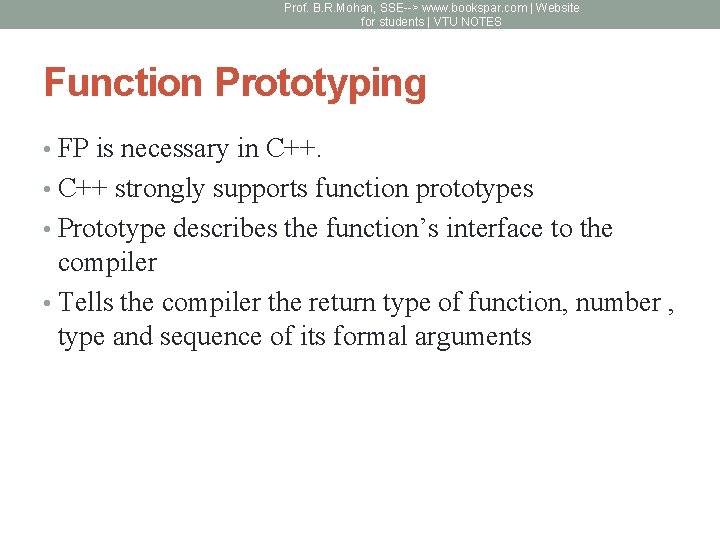 Prof. B. R. Mohan, SSE--> www. bookspar. com | Website for students | VTU