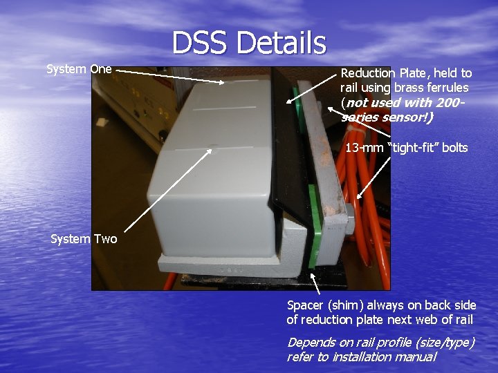 System One DSS Details Reduction Plate, held to rail using brass ferrules (not used