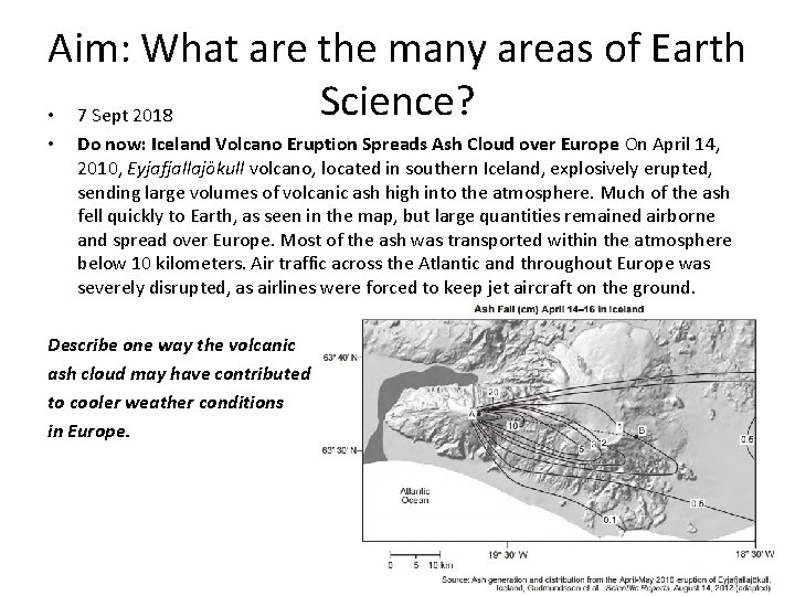 Aim: What are the many areas of Earth Science? • 7 Sept 2018 •