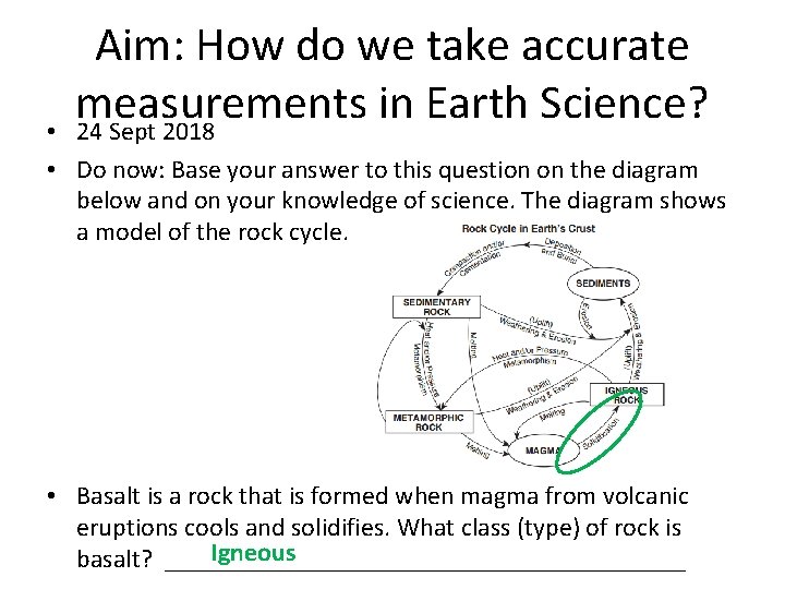 Aim: How do we take accurate measurements in Earth Science? 24 Sept 2018 •