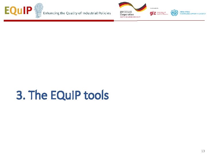 3. The EQu. IP tools 13 