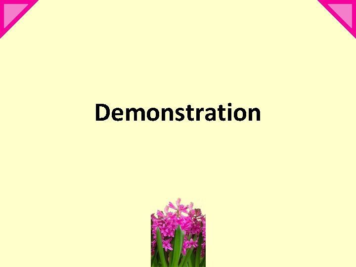 Demonstration 