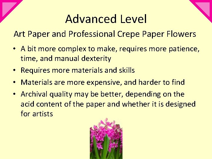 Advanced Level Art Paper and Professional Crepe Paper Flowers • A bit more complex