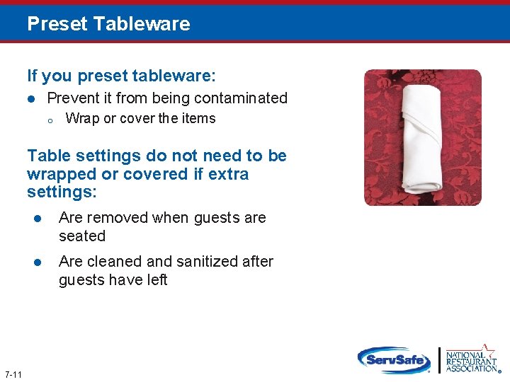 Preset Tableware If you preset tableware: l Prevent it from being contaminated o Wrap