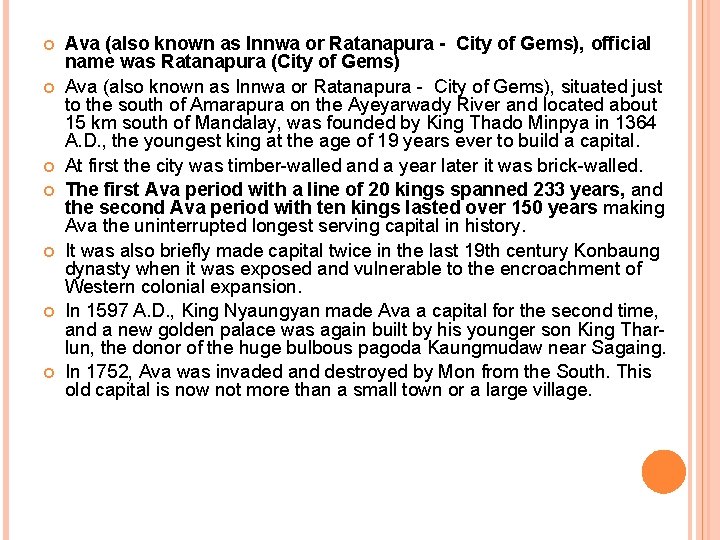  Ava (also known as Innwa or Ratanapura - City of Gems), official name