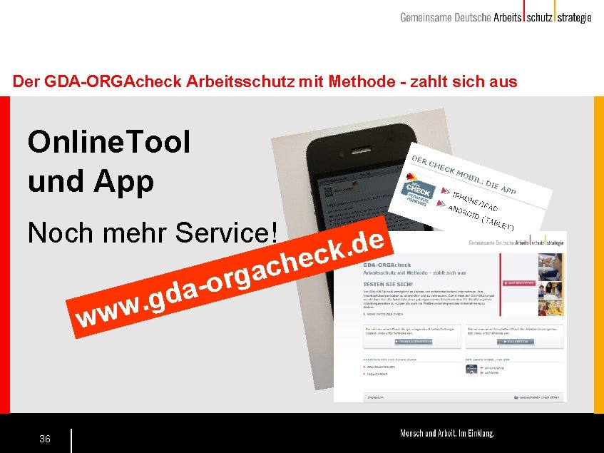 Der GDA-ORGAcheck Arbeitsschutz mit Methode - zahlt sich aus Online. Tool und App Noch