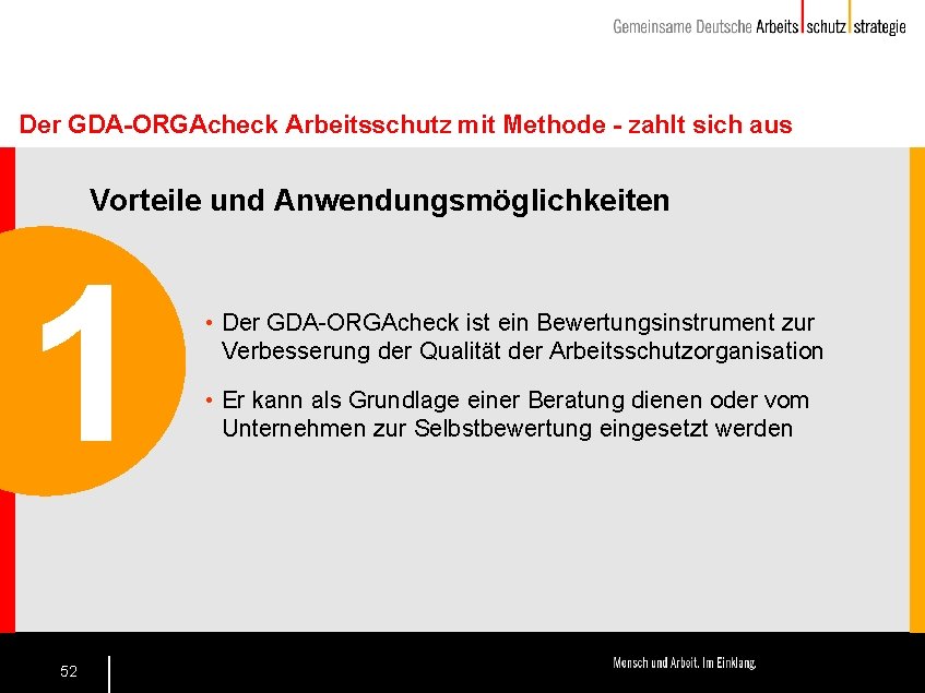 Der GDA-ORGAcheck Arbeitsschutz mit Methode - zahlt sich aus Vorteile und Anwendungsmöglichkeiten 1 52