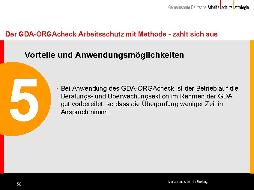 Der GDA-ORGAcheck Arbeitsschutz mit Methode - zahlt sich aus Vorteile und Anwendungsmöglichkeiten 5 56