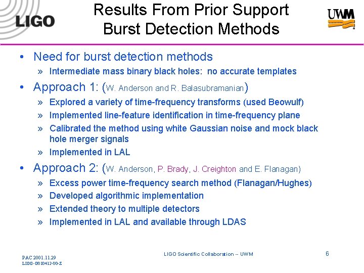 Results From Prior Support Burst Detection Methods • Need for burst detection methods »