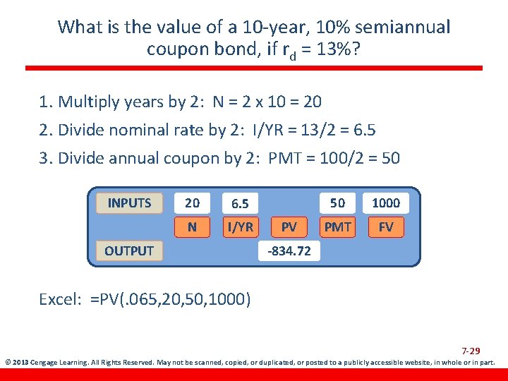 What is the value of a 10 -year, 10% semiannual coupon bond, if rd