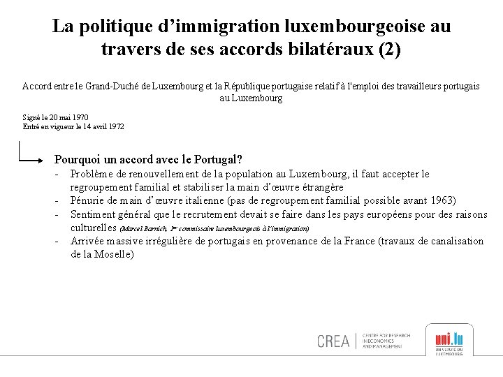 La politique d’immigration luxembourgeoise au travers de ses accords bilatéraux (2) Accord entre le