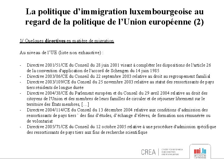 La politique d’immigration luxembourgeoise au regard de la politique de l’Union européenne (2) 1/