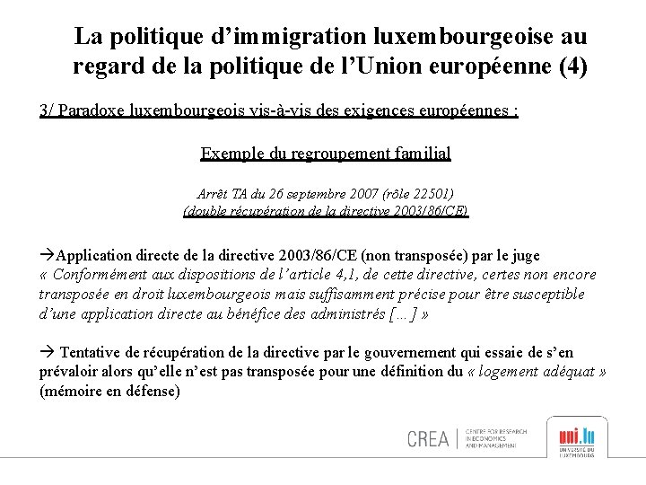 La politique d’immigration luxembourgeoise au regard de la politique de l’Union européenne (4) 3/