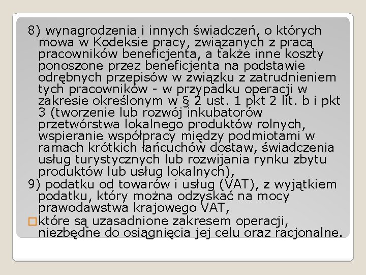 8) wynagrodzenia i innych świadczeń, o których mowa w Kodeksie pracy, związanych z pracą