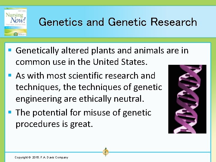 Genetics and Genetic Research § Genetically altered plants and animals are in common use