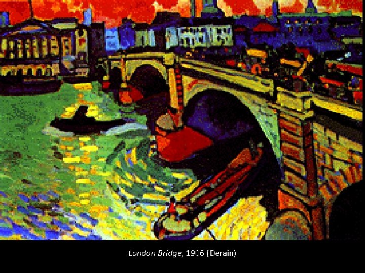 London Bridge, 1906 (Derain) 